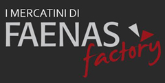 i mercatini di faenas factory